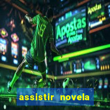 assistir novela alma gemea todos os capitulos